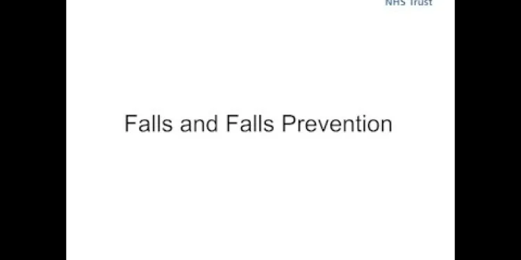 Falls and Falls Prevention